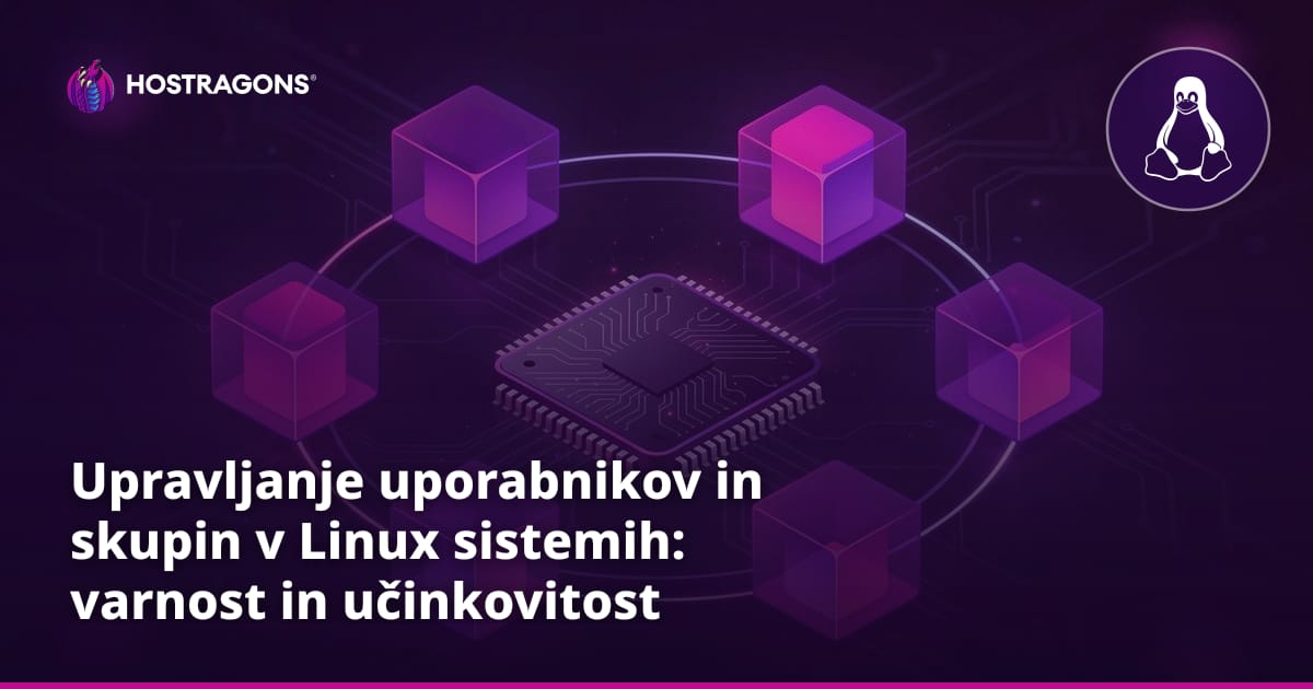 Upravljanje uporabnikov in skupin v Linux sistemih: varnost in učinkovitost