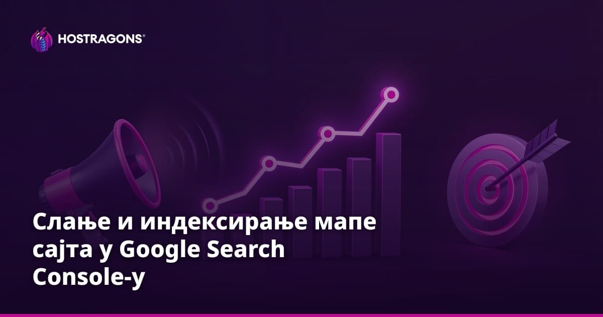 Слање и индексирање мапе сајта у Google Search Console-у