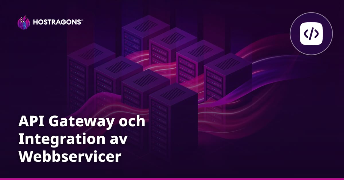 API Gateway och Integration av Webbservicer