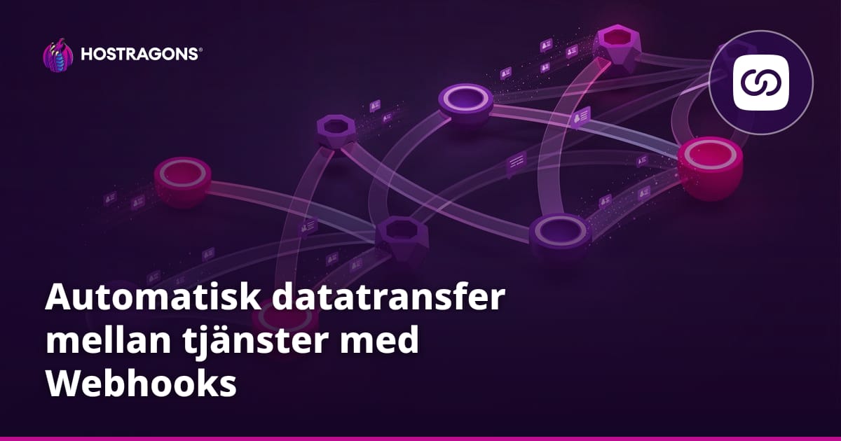 Automatisk datatransfer mellan tjänster med Webhooks