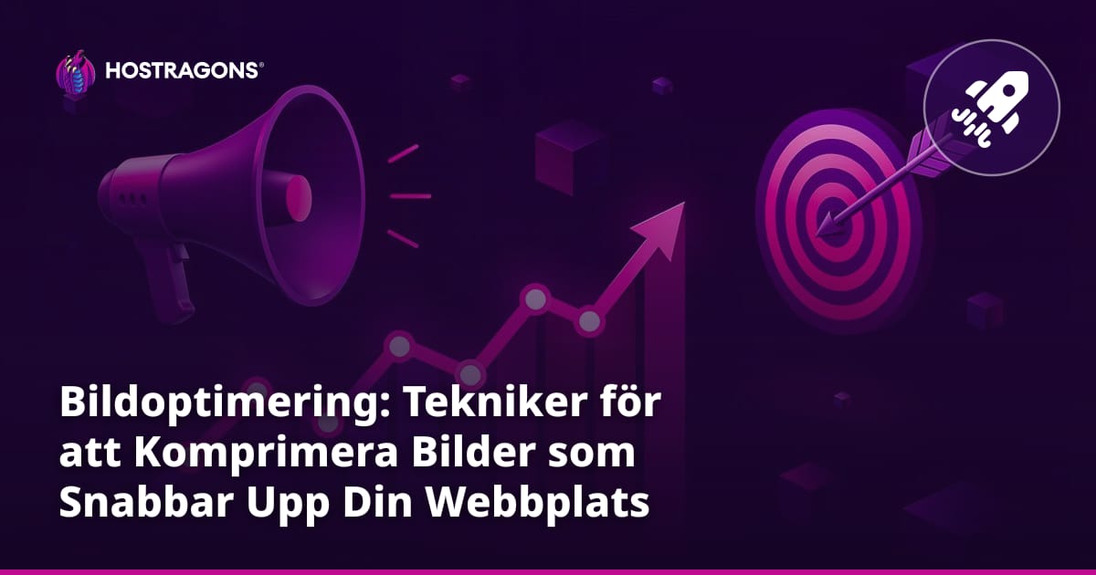 Bildoptimering: Tekniker för att Komprimera Bilder som Snabbar Upp Din Webbplats