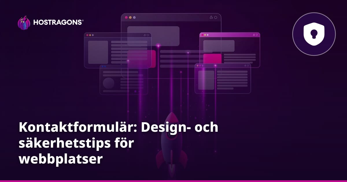 Kontaktformulär: Design- och säkerhetstips för webbplatser