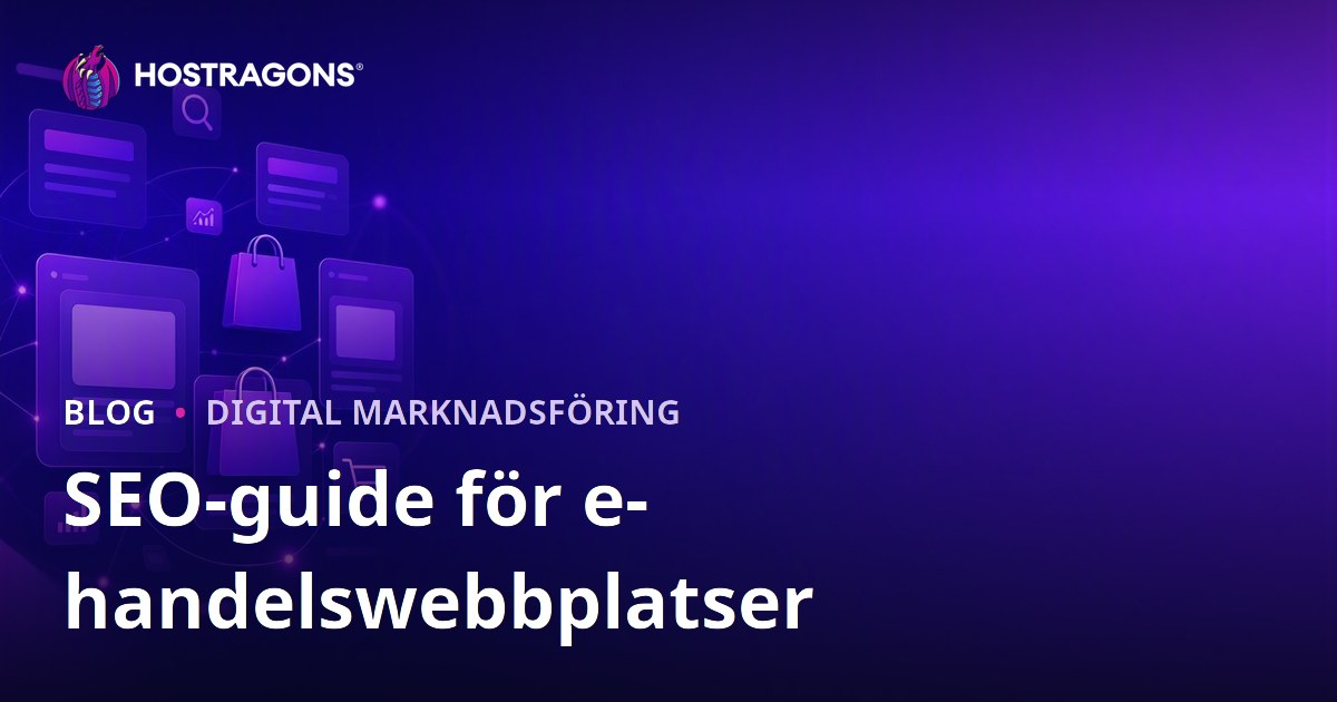 SEO-guide för e-handelswebbplatser: Optimering av kategori- och produktsidor