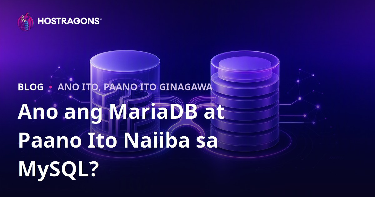 Ano ang MariaDB at Paano Ito Naiiba sa MySQL?
