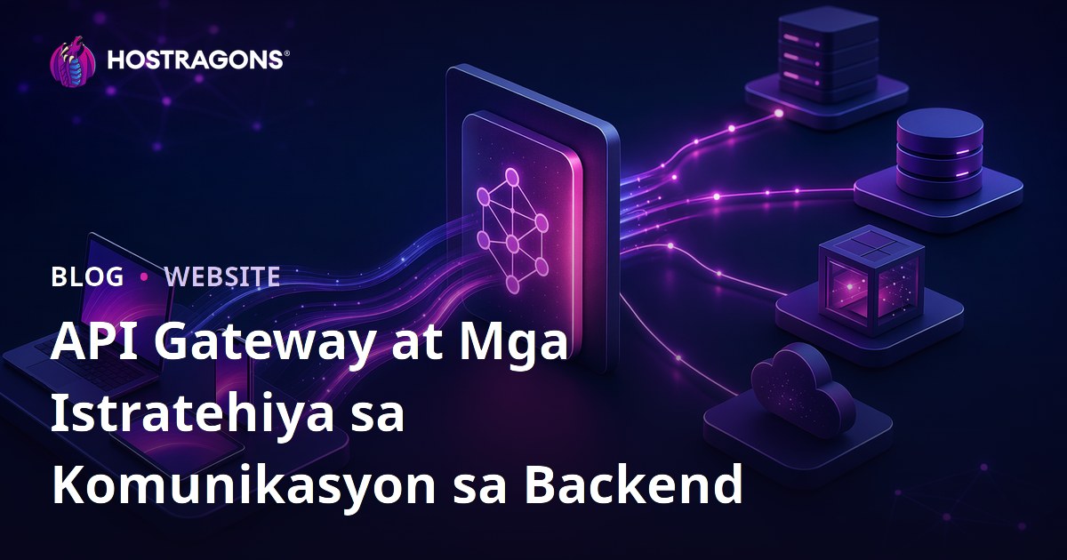 API Gateway at Mga Istratehiya sa Komunikasyon sa Backend