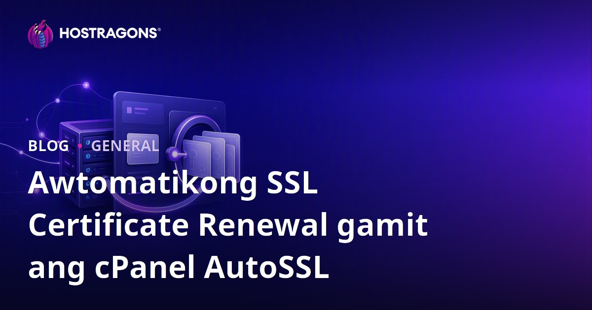 Awtomatikong SSL Certificate Renewal gamit ang cPanel AutoSSL