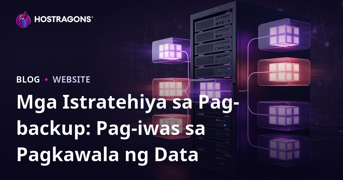 Mga Istratehiya sa Pag-backup: Pag-iwas sa Pagkawala ng Data