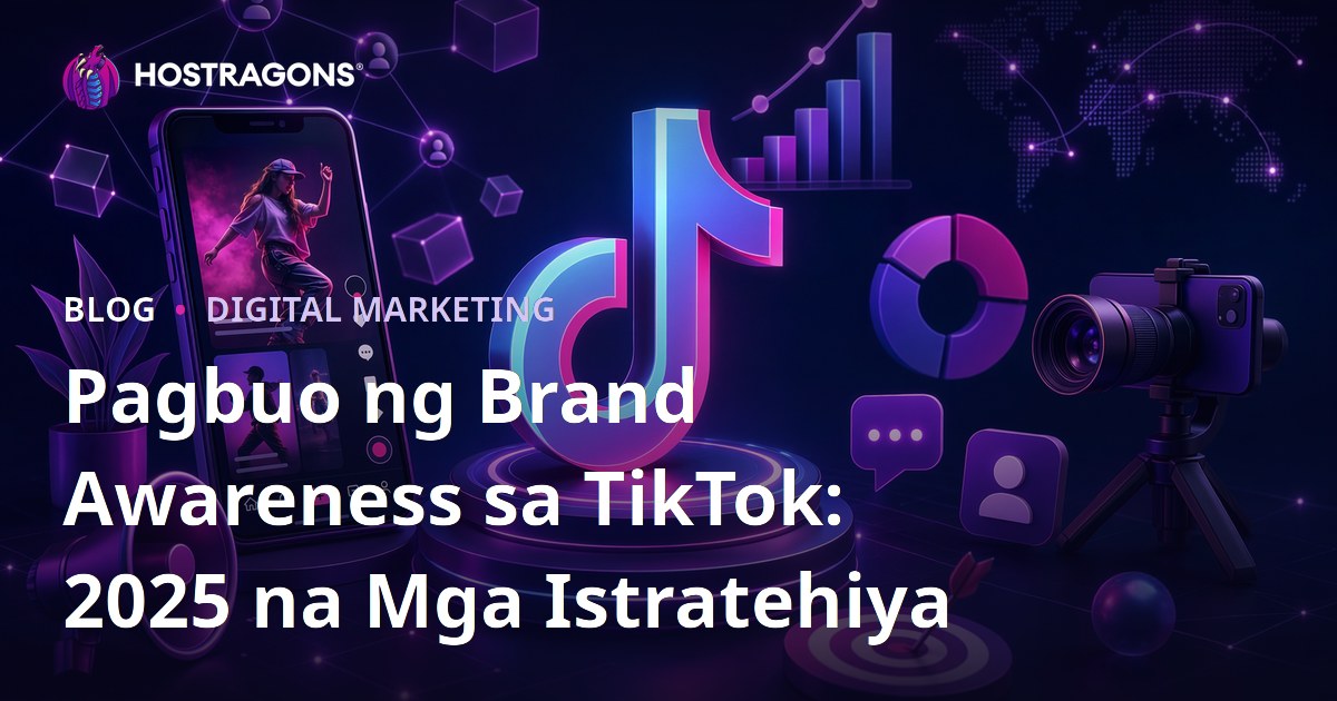 Pagbuo ng Brand Awareness sa TikTok: 2025 na Mga Istratehiya