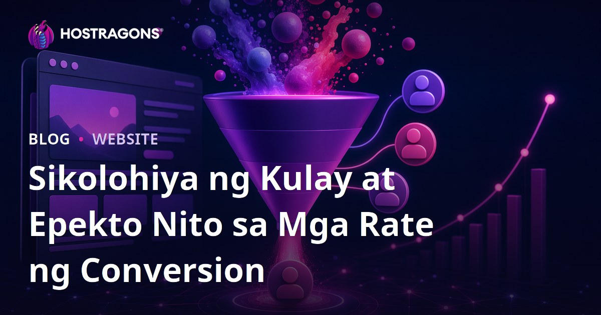 Sikolohiya ng Kulay at Epekto Nito sa Mga Rate ng Conversion