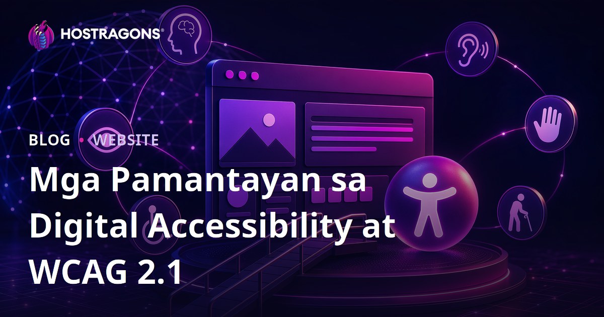 Mga Pamantayan sa Digital Accessibility at WCAG 2.1