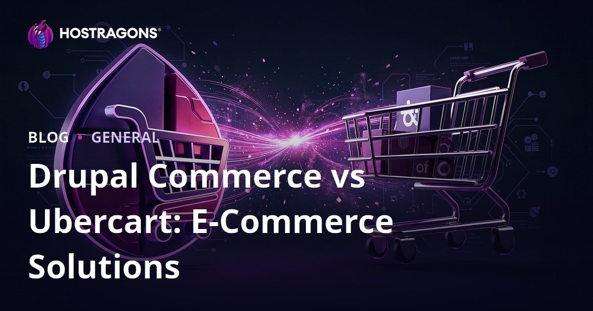 Drupal Commerce vs Ubercart: E-Commerce Solutions