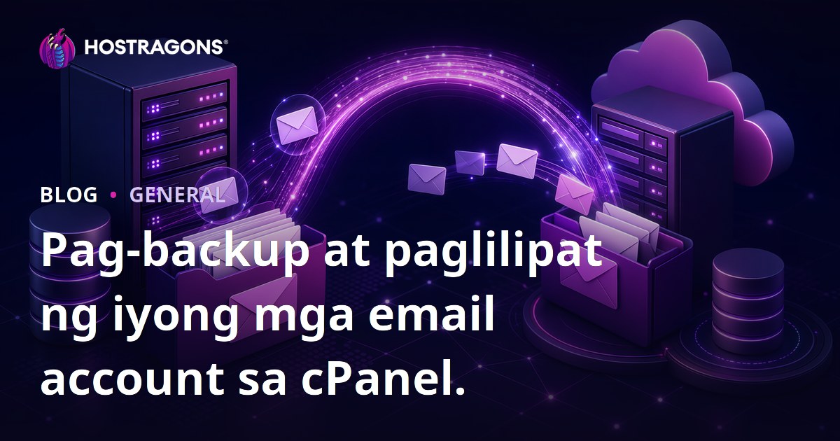 Pag-backup at paglilipat ng iyong mga email account sa cPanel.
