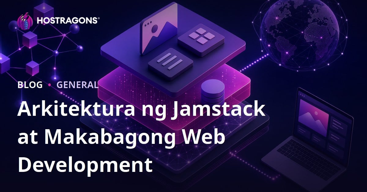 Arkitektura ng Jamstack at Makabagong Web Development
