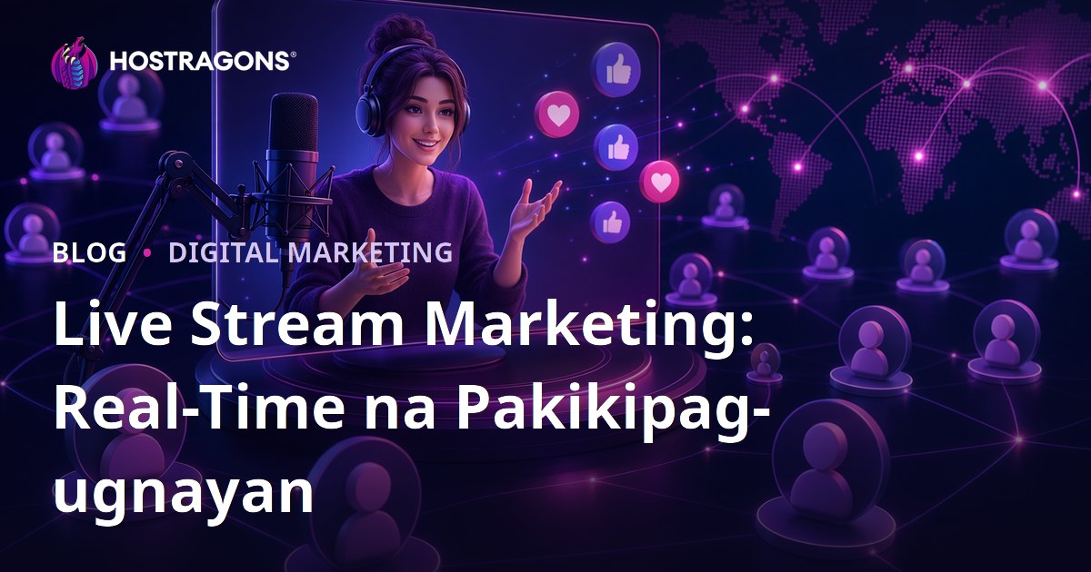 Live Stream Marketing: Real-Time na Pakikipag-ugnayan