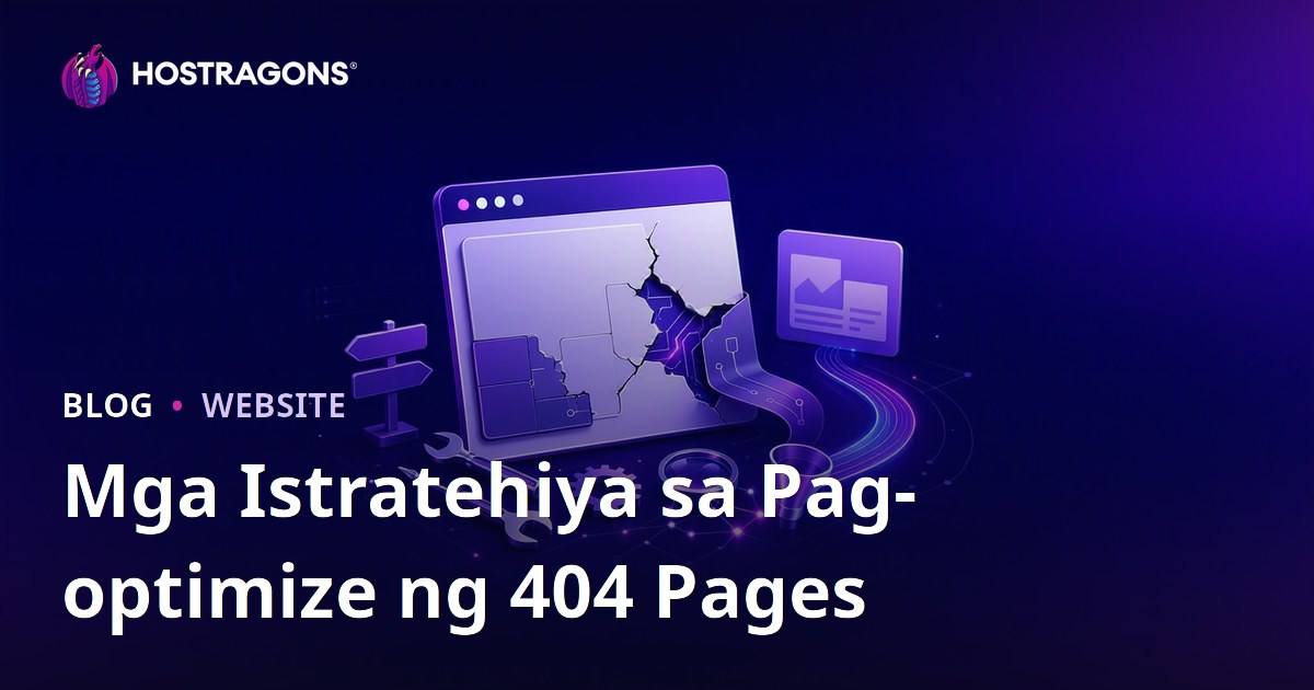 Mga Istratehiya sa Pag-optimize ng 404 Pages