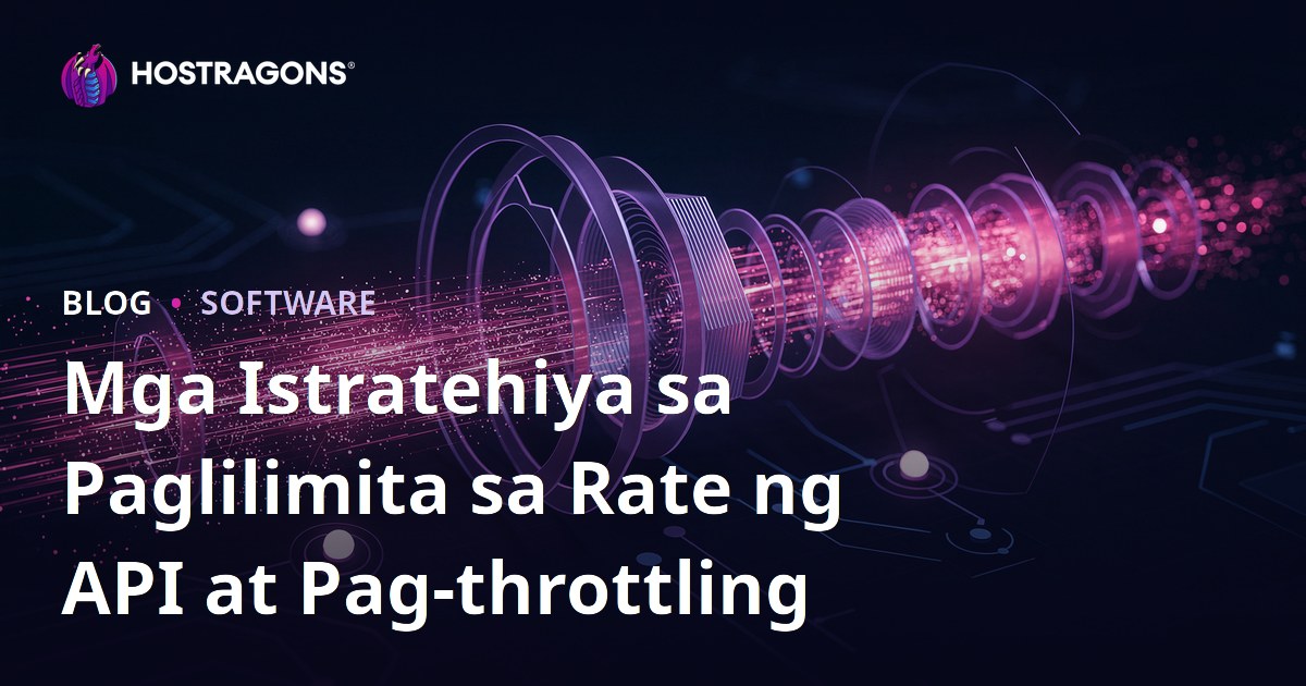 Mga Istratehiya sa Paglilimita sa Rate ng API at Pag-throttling