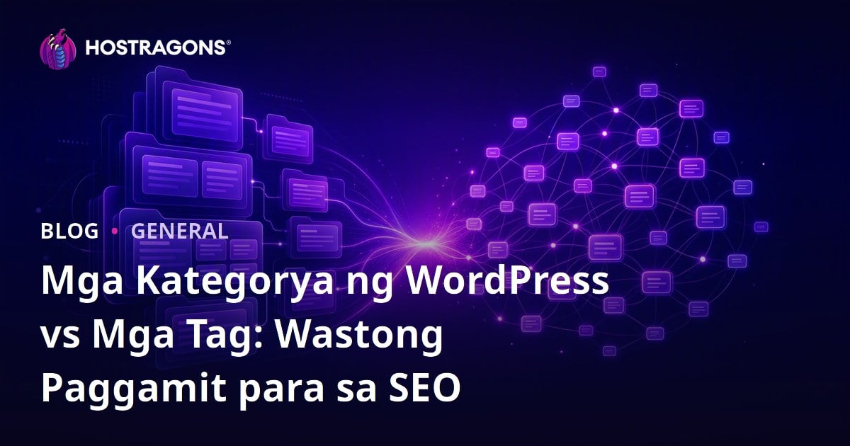 Mga Kategorya ng WordPress vs Mga Tag: Wastong Paggamit para sa SEO