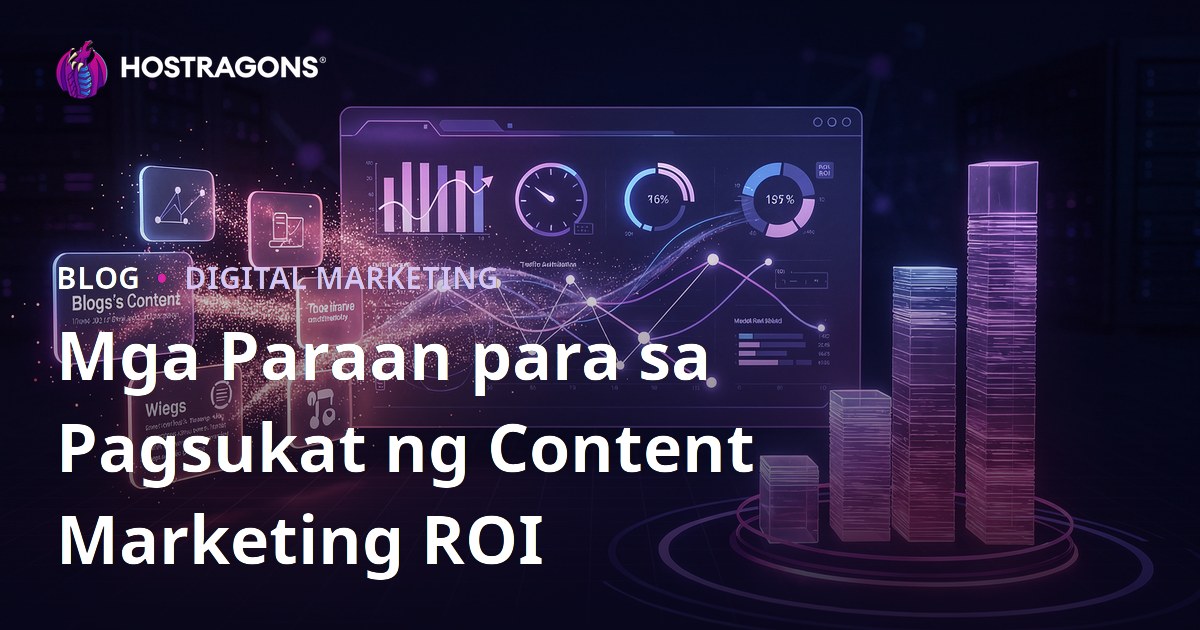 Mga Paraan para sa Pagsukat ng Content Marketing ROI