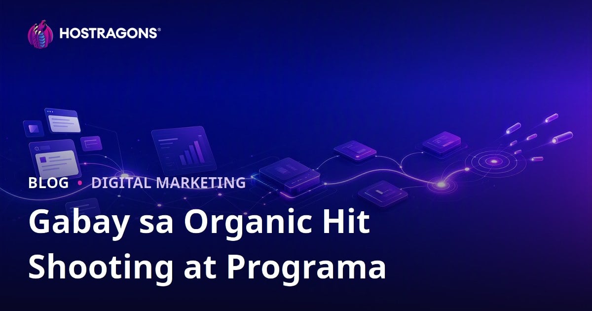 Gabay sa Organic Hit Shooting at Programa