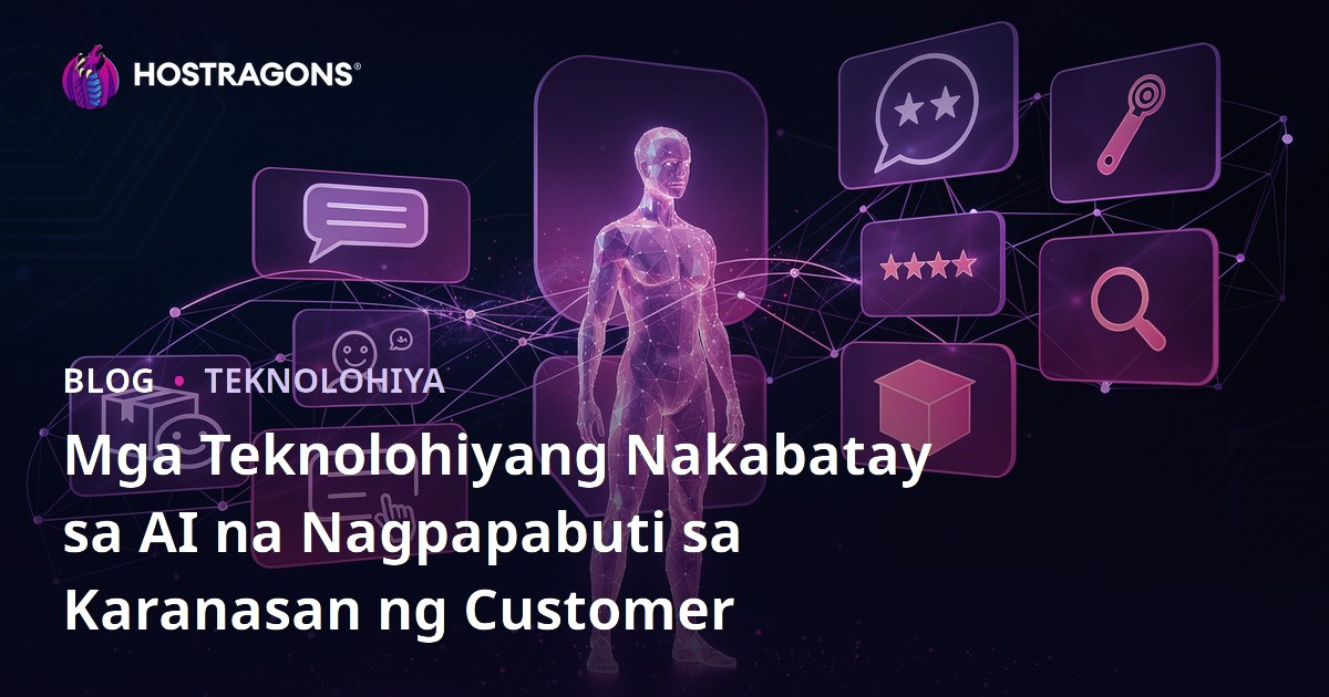Mga Teknolohiyang Nakabatay sa AI na Nagpapabuti sa Karanasan ng Customer