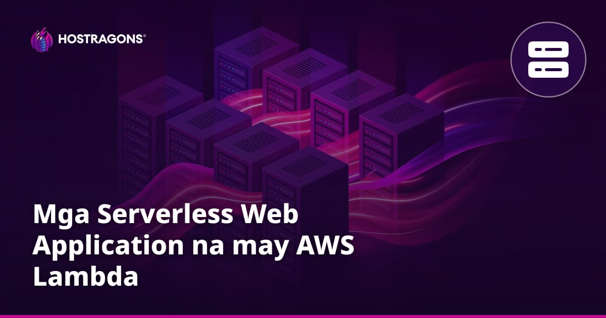 Mga Serverless Web Application na may AWS Lambda