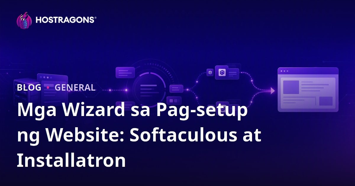 Mga Wizard sa Pag-setup ng Website: Softaculous at Installatron