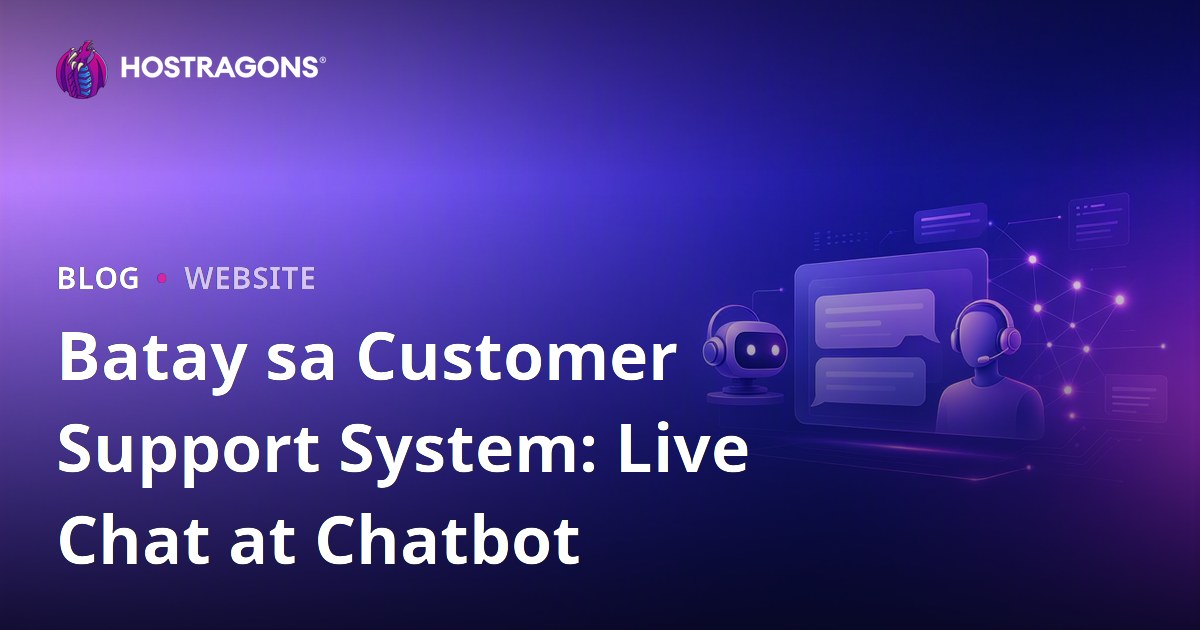 Batay sa Customer Support System: Live Chat at Chatbot