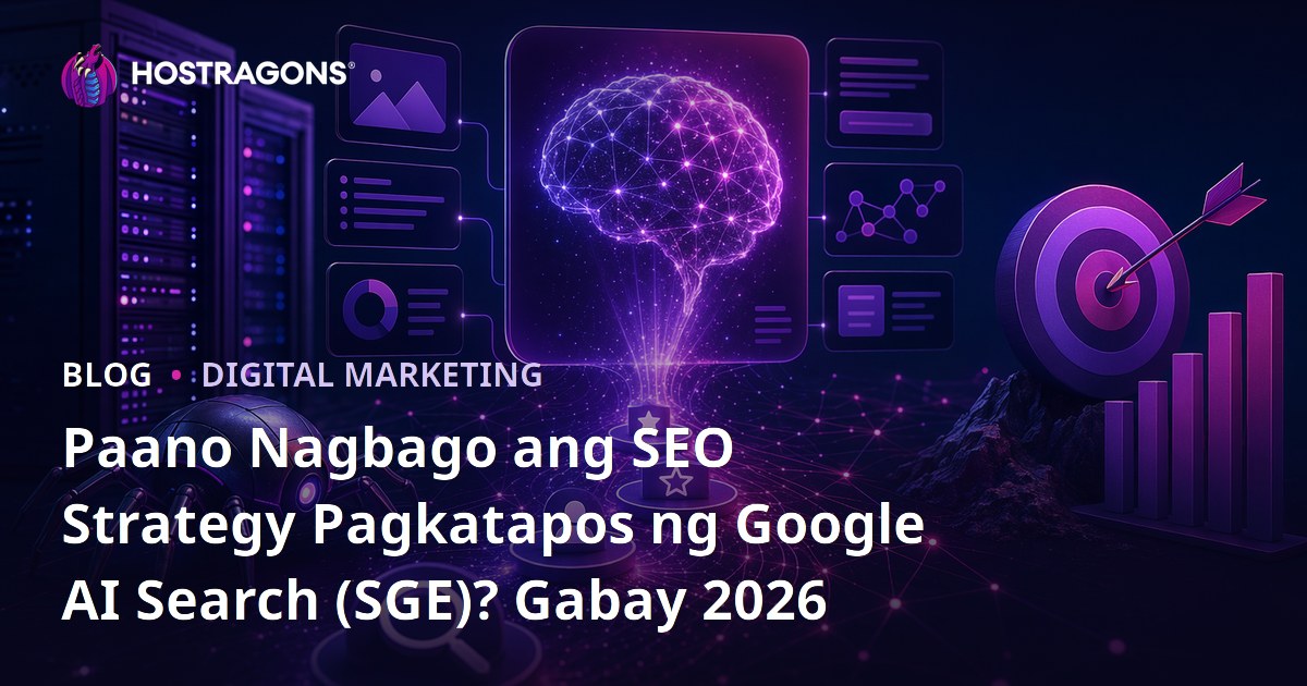 Paano Nagbago ang SEO Strategy Pagkatapos ng Google AI Search (SGE)? Gabay 2026