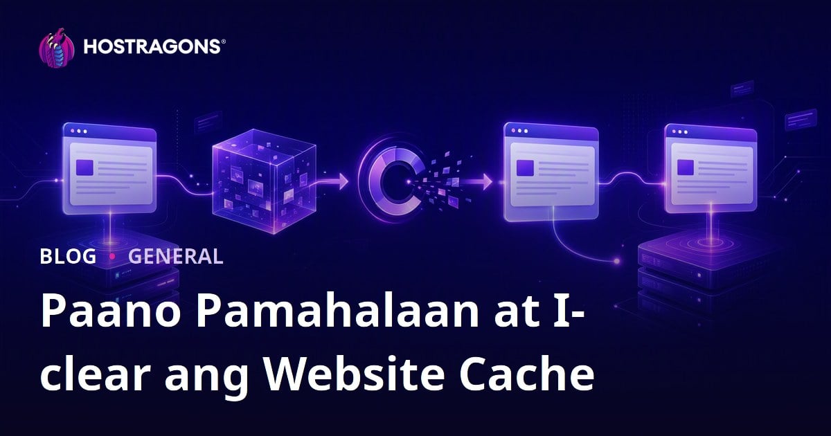 Paano Pamahalaan at I-clear ang Website Cache