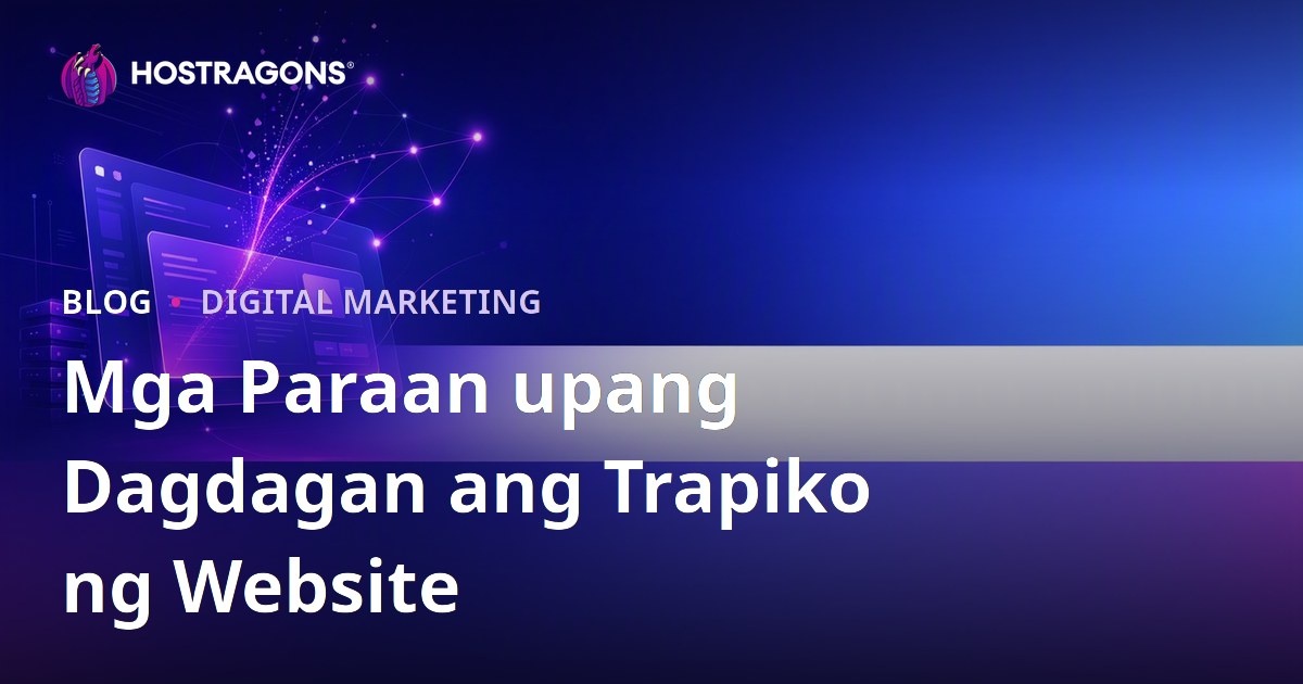Paano Paramihin ang Bisita sa Website: Gabay sa Organikong Trapiko