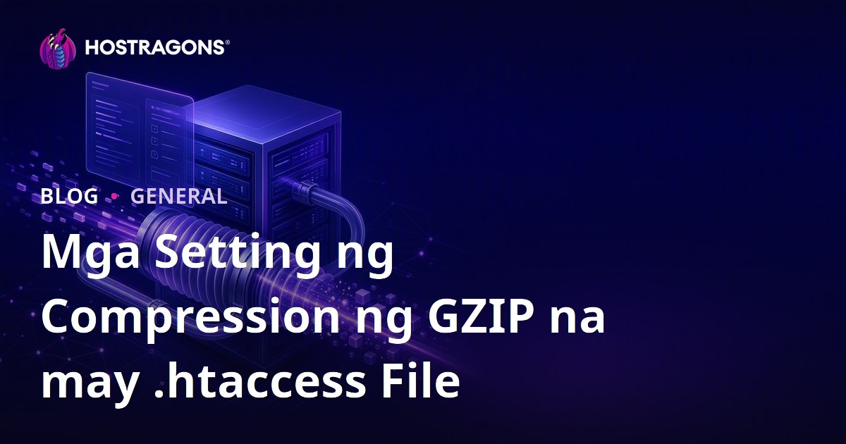 Mga Setting ng Compression ng GZIP na may .htaccess File