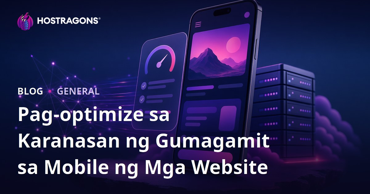 Pag-optimize sa Karanasan ng Gumagamit sa Mobile ng Mga Website