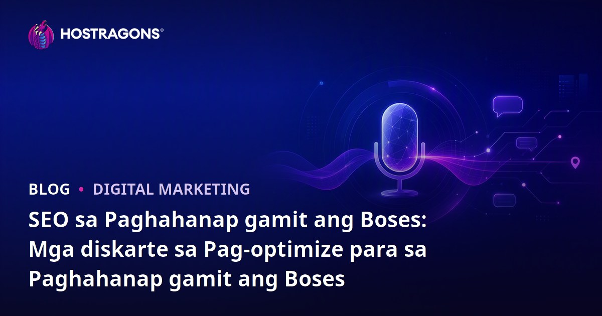SEO sa Paghahanap gamit ang Boses: Mga diskarte sa Pag-optimize para sa Paghahanap gamit ang Boses