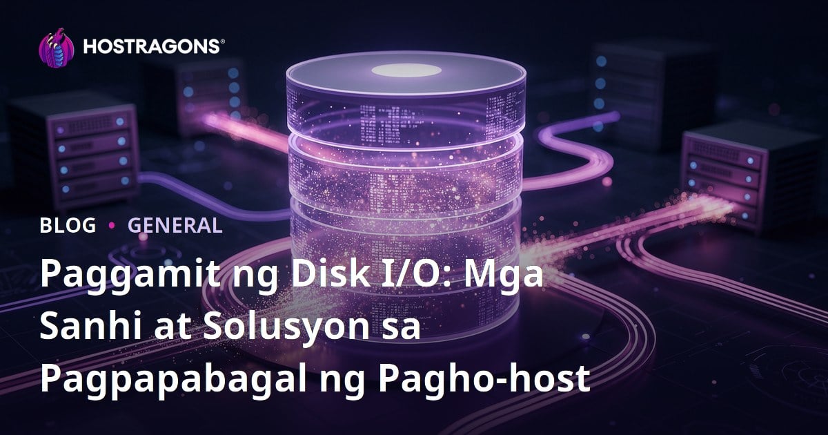Paggamit ng Disk I/O: Mga Sanhi at Solusyon sa Pagpapabagal ng Pagho-host
