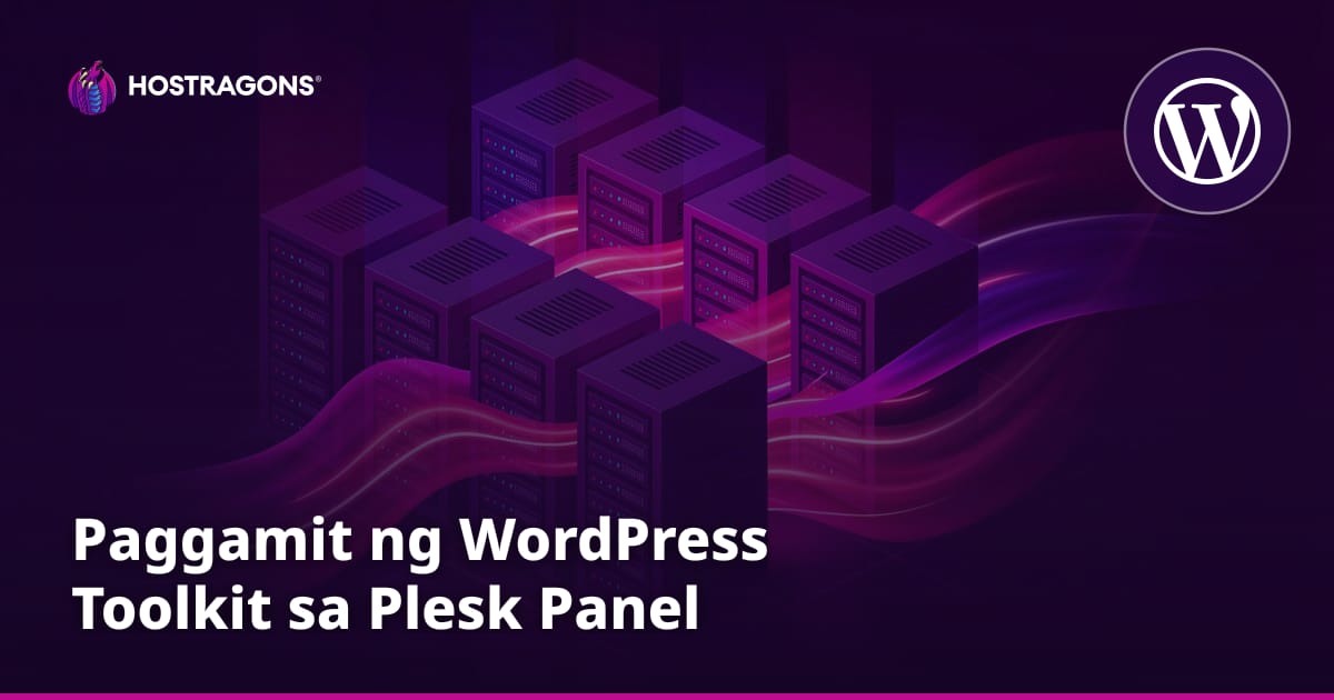Paggamit ng WordPress Toolkit sa Plesk Panel