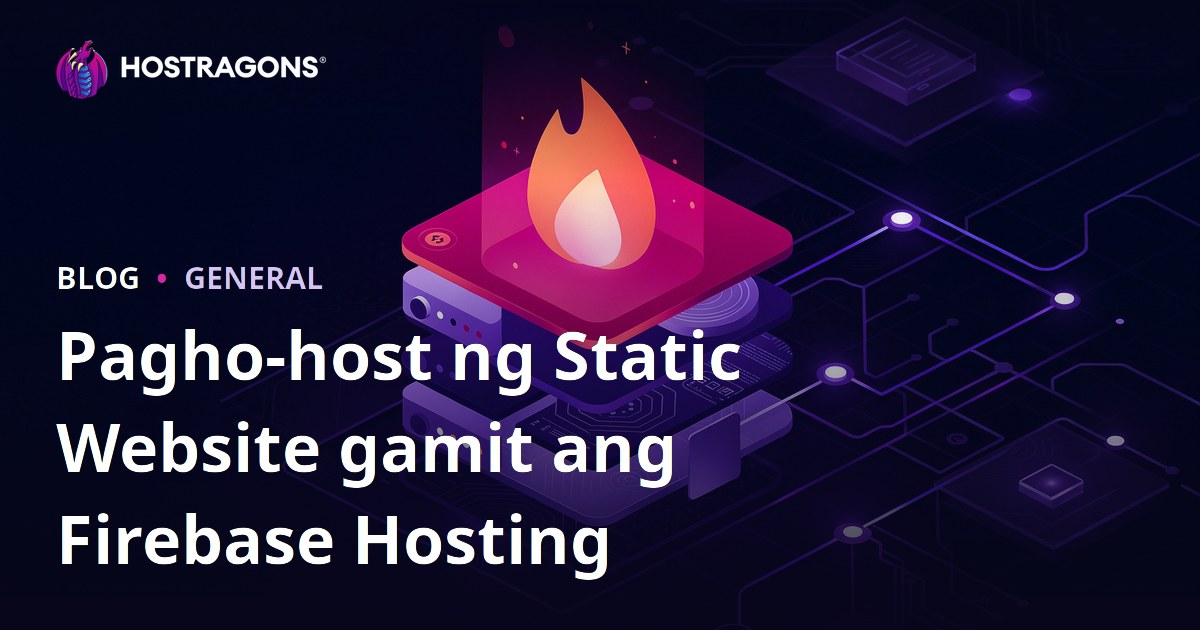Pagho-host ng Static Website gamit ang Firebase Hosting