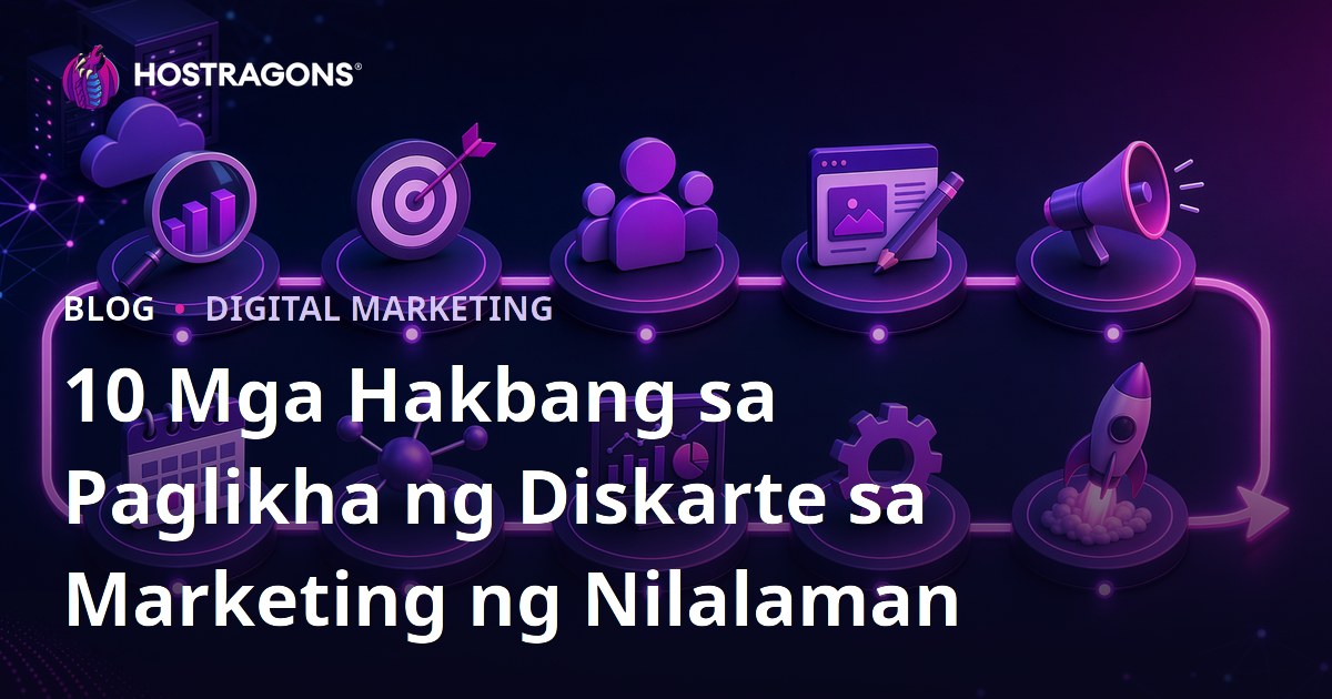 10 Mga Hakbang sa Paglikha ng Diskarte sa Marketing ng Nilalaman
