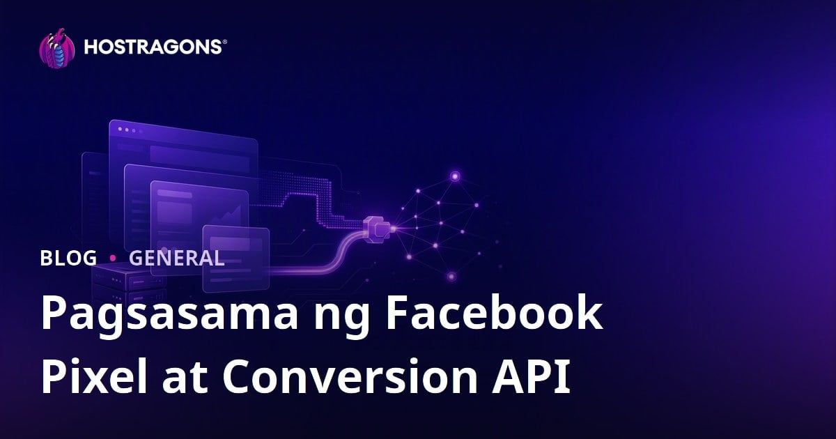 Pagsasama ng Facebook Pixel at Conversion API