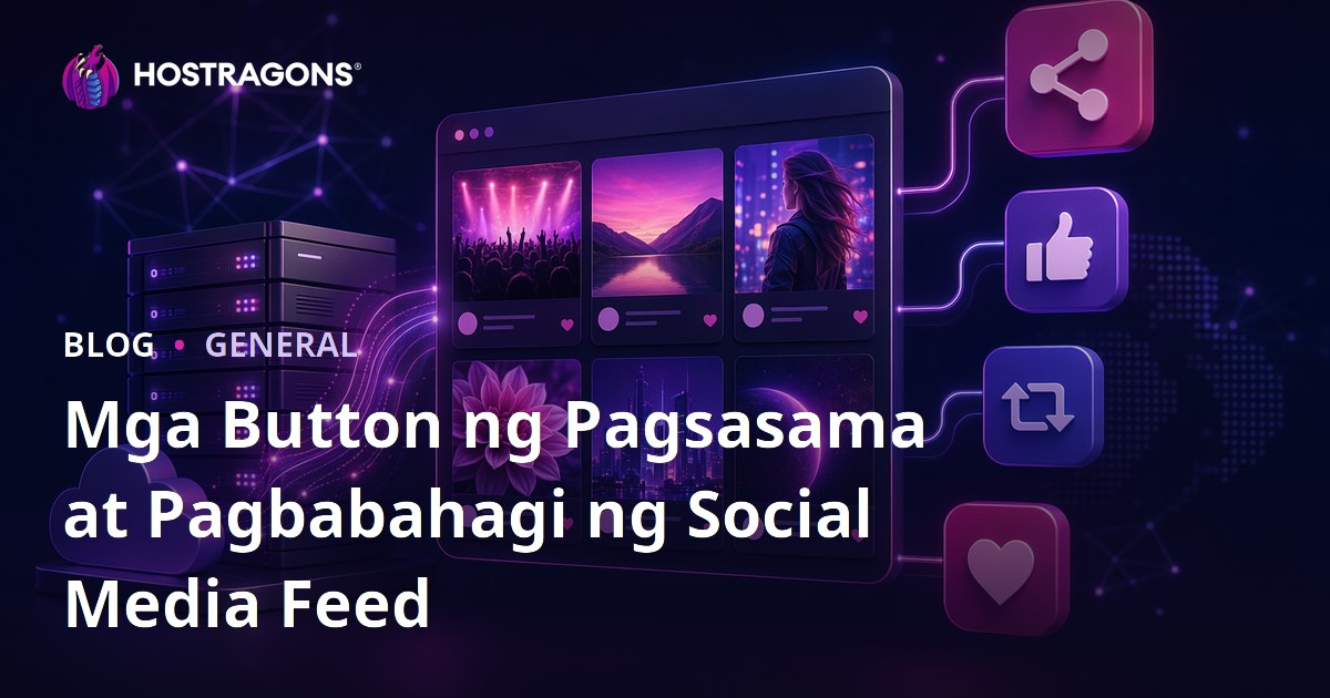 Mga Button ng Pagsasama at Pagbabahagi ng Social Media Feed