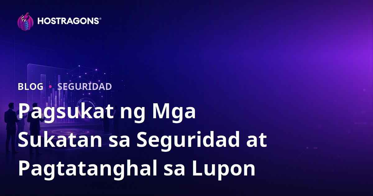 Pagsukat ng Mga Sukatan sa Seguridad at Pagtatanghal sa Lupon