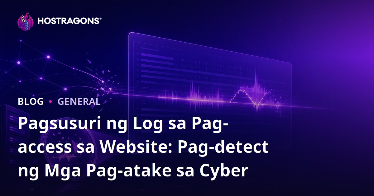 Pagsusuri ng Log sa Pag-access sa Website: Pag-detect ng Mga Pag-atake sa Cyber