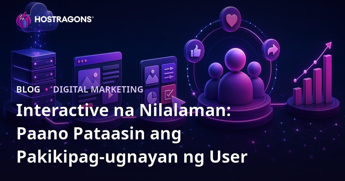 Interactive na Nilalaman: Paano Pataasin ang Pakikipag-ugnayan ng User