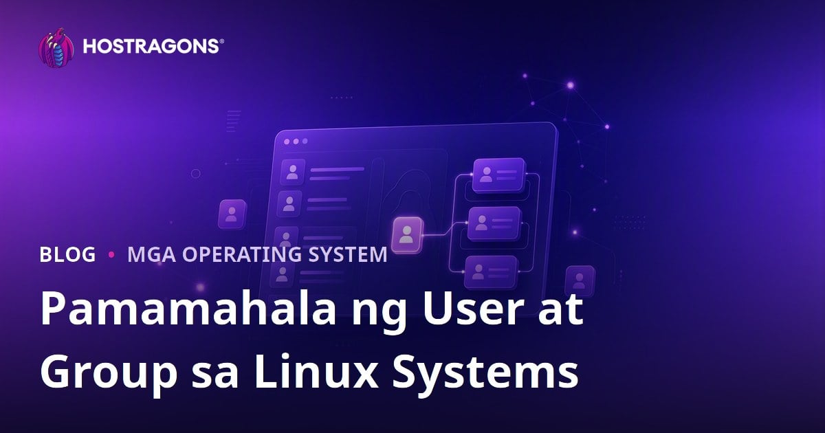 Pamamahala ng User at Group sa Linux Systems
