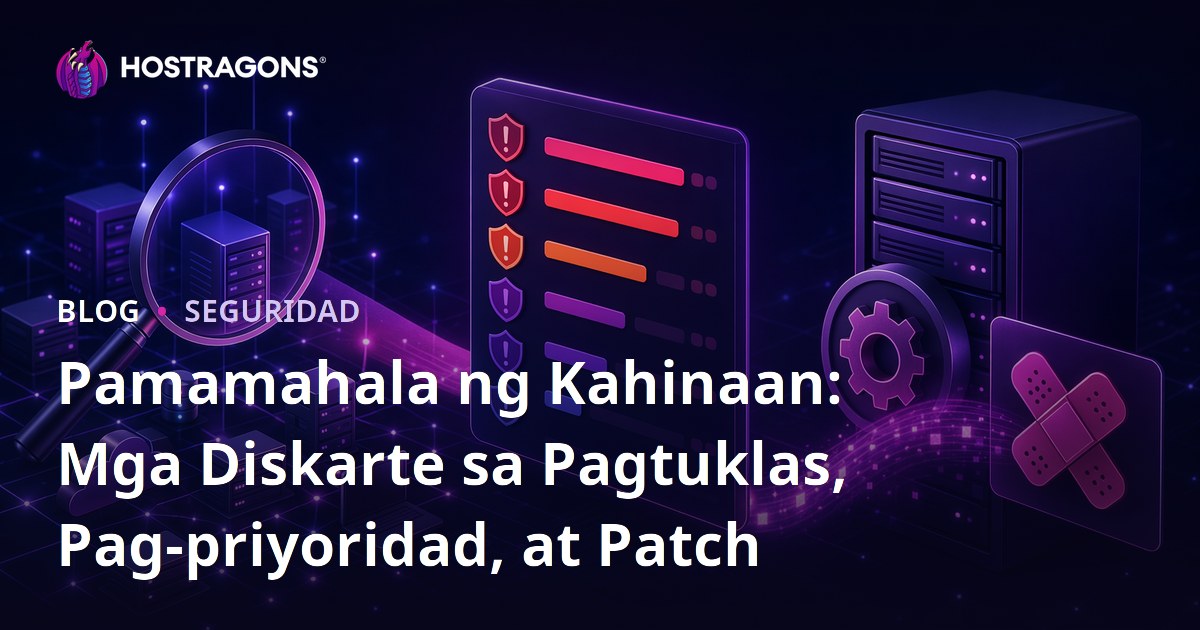 Pamamahala ng Kahinaan: Mga Diskarte sa Pagtuklas, Pag-priyoridad, at Patch