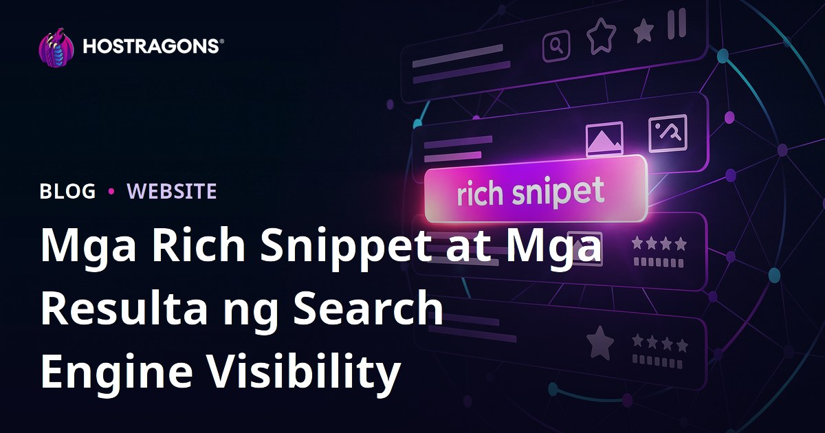 Mga Rich Snippet at Mga Resulta ng Search Engine Visibility