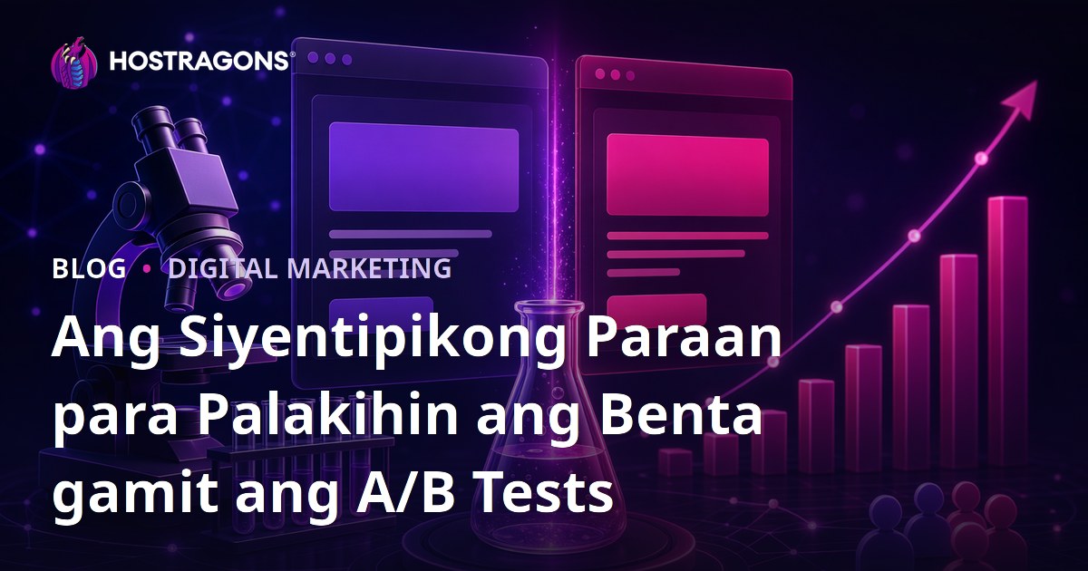 Ang Siyentipikong Paraan para Palakihin ang Benta gamit ang A/B Tests