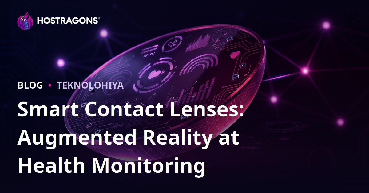 Smart Contact Lenses: Augmented Reality at Health Monitoring