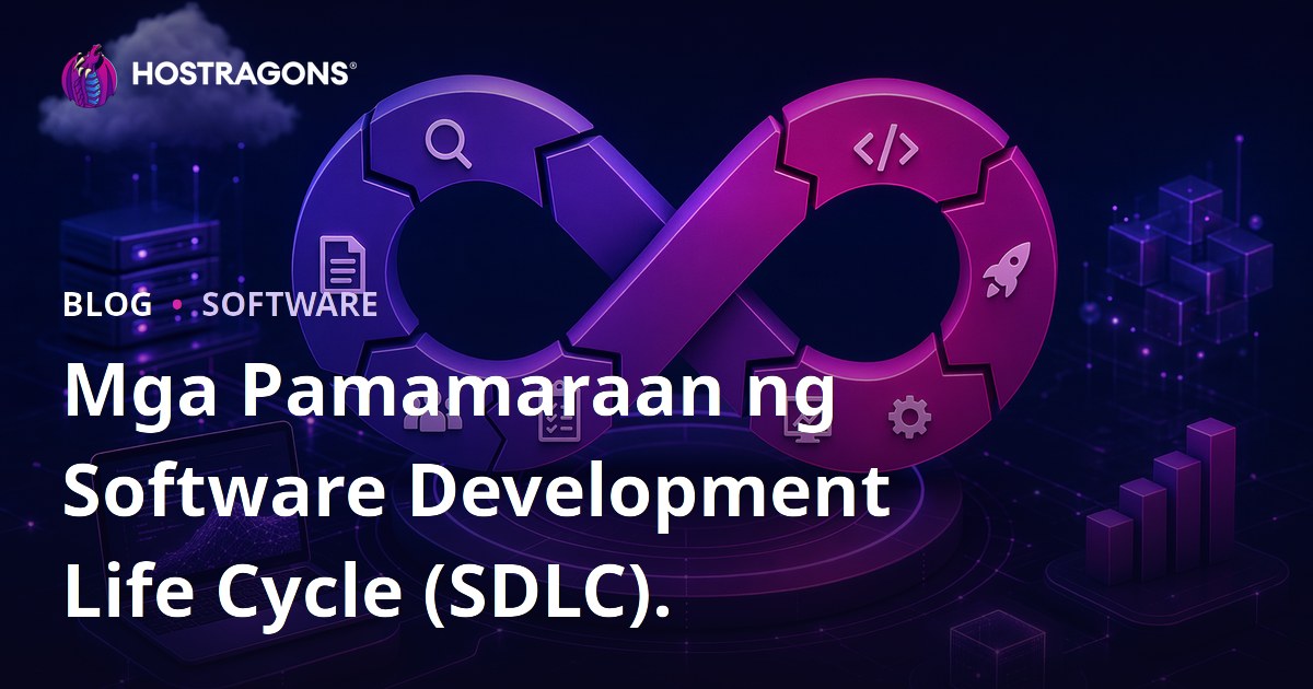 Mga Pamamaraan ng Software Development Life Cycle (SDLC).