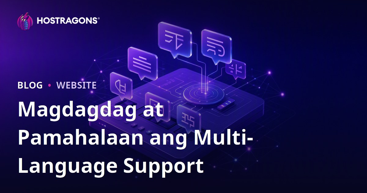 Magdagdag at Pamahalaan ang Multi-Language Support