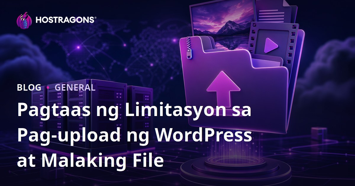 Pagtaas ng Limitasyon sa Pag-upload ng WordPress at Malaking File